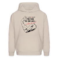 No One Will Out Work Me Hoodie - Sand