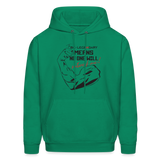 No One Will Out Work Me Hoodie - kelly green