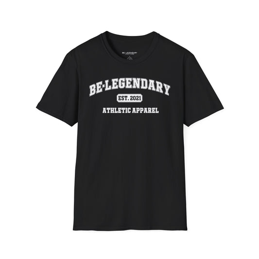 Be-Legendary  — EST. 2021 Athletic Apparel Collegiate T-Shirt