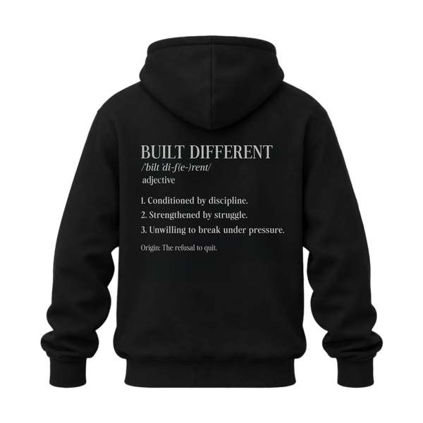 BUILT 
DIFFERENT