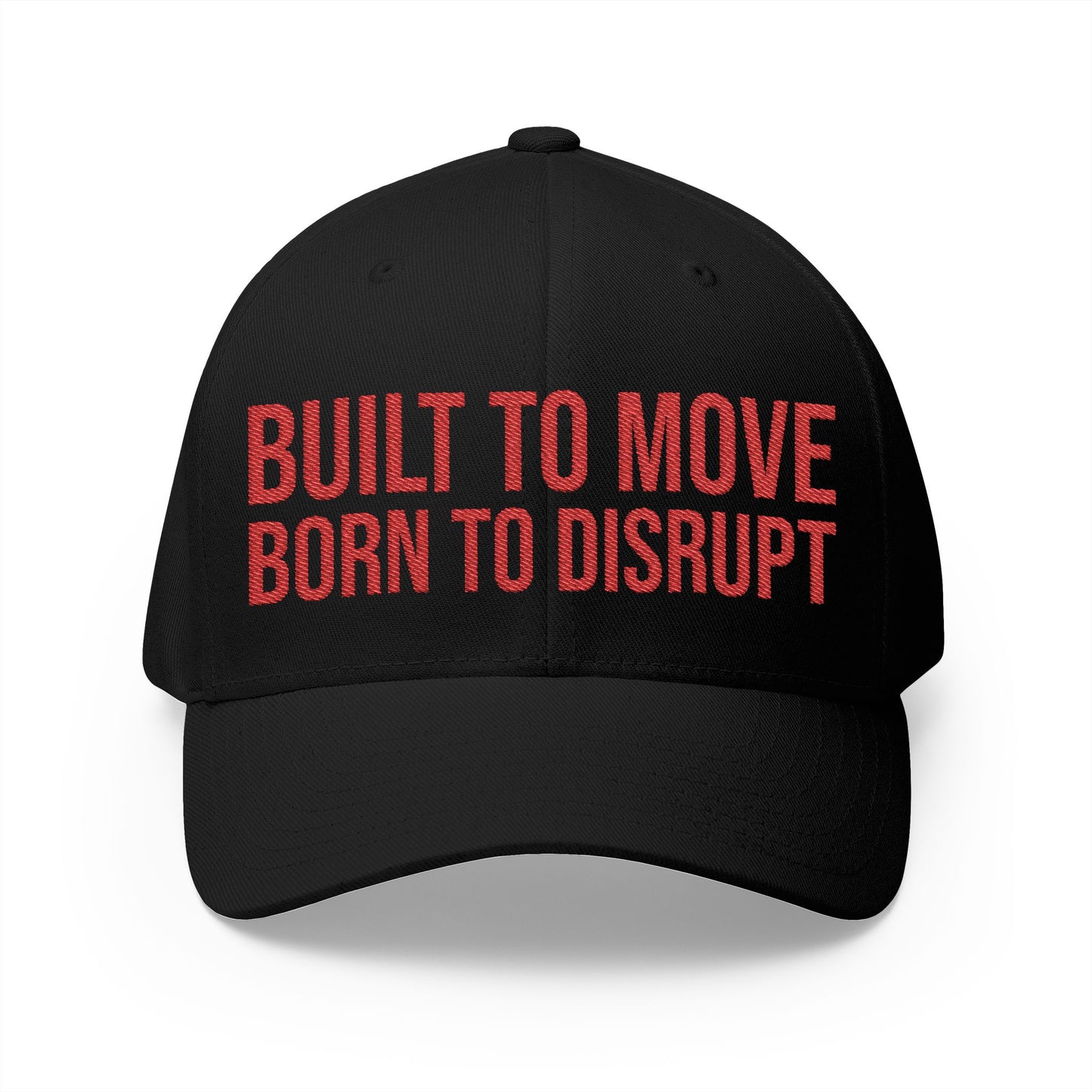 Black cap with red text 'BUILT TO MOVE BORN TO DISRUPT' on a white background