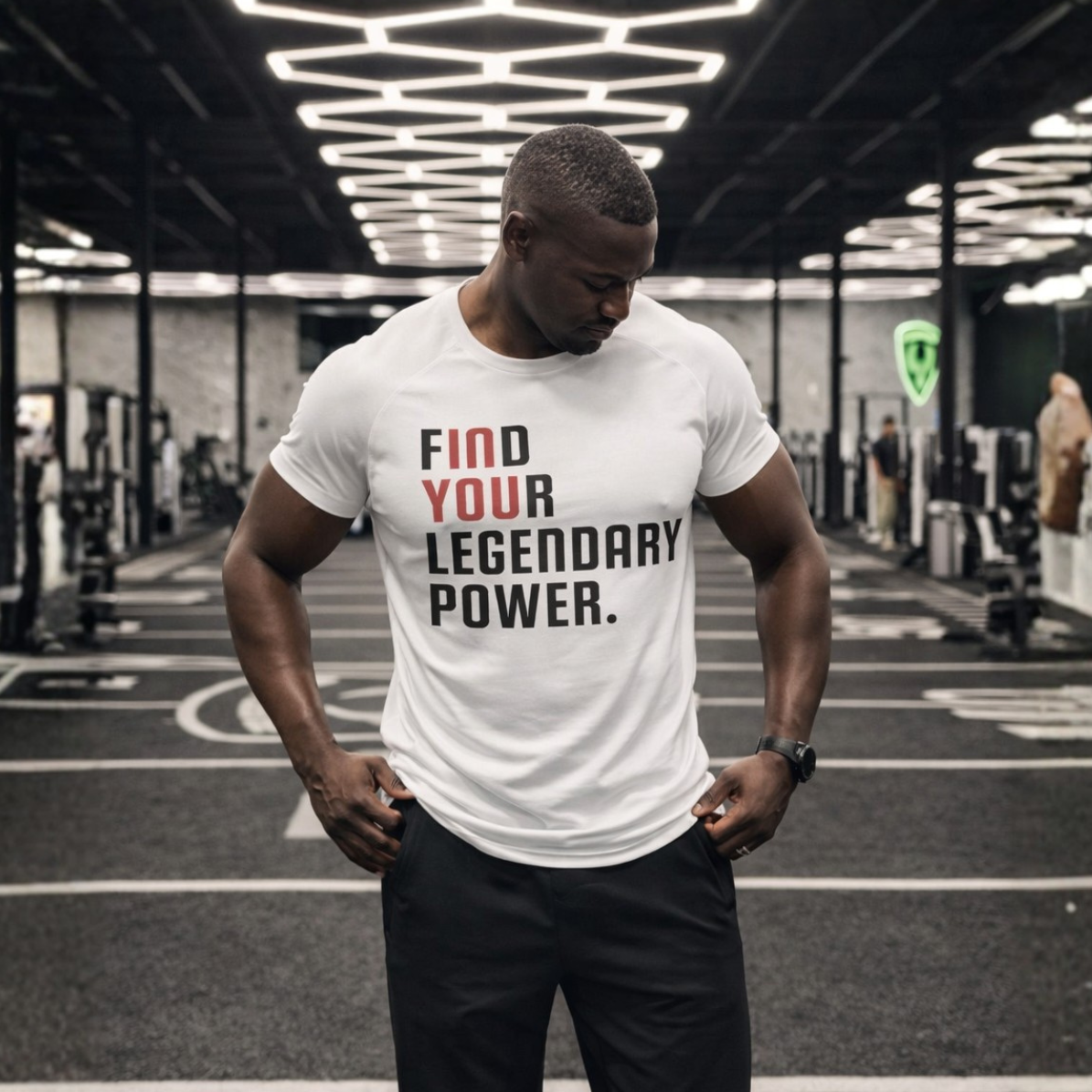 Find Your Legendary Power (In You) WhiteTee - Be•Legendary Athletic Apparel