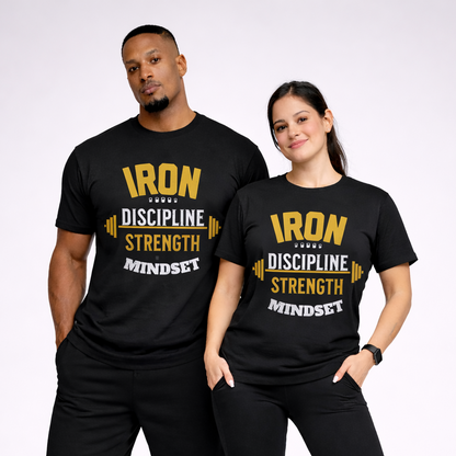 Iron Discipline Strength Mindset Unisex Tee - Be•Legendary Athletic Apparel
