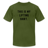 This Is My Lifting Shirt - olive