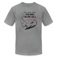 No One Will Out Work Me Athletic Tee - slate