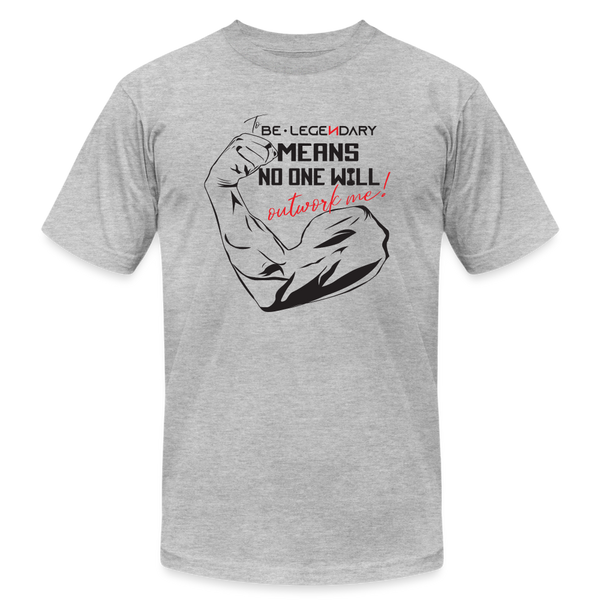 No One Will Out Work Me Athletic Tee - heather gray